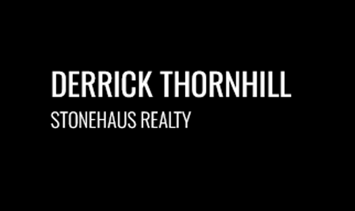 Derrick Thornhill Stonehaus Realty